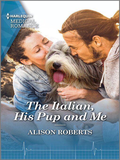 Title details for The Italian, His Pup and Me by Alison Roberts - Available